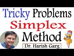 Tricky Problems related to Simplex Method
