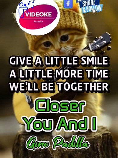 Closer You And I - Gino Padilla #karaoke #videoke #musiclovers #music #fypシ゚viral
