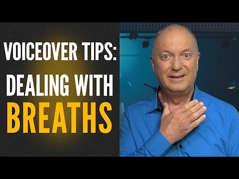VOICE OVER TIPS - Dealing With Breaths