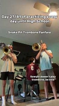 Snake Pit #trombone fanfare @SawyerJohnson-h7v @Nygtre24x