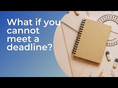 How to answer the question about deadlines at work - "What if you cannot meet a deadline?"