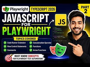 3.JavaScript for Playwright | Functions, Arrow Functions & Flow Control | Playwright TypeScript 2026