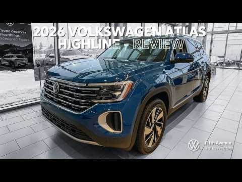 2026 Volkswagen Atlas Highline - REVIEW | Car of the Week | Fifth Avenue Volkswagen