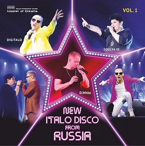 Various - New Italo Disco From Russia Vol. 1