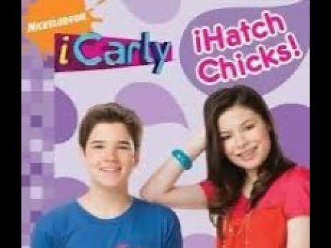 iCarly iHatch Chicks! Read Aloud