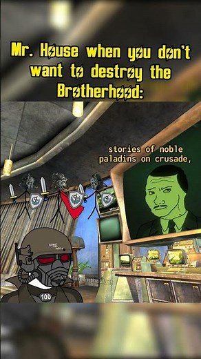 Mr. House when you don't want to destroy the Brotherhood of Steel in Fallout new vegas #memes