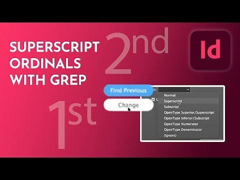 Find and Replace Ordinal Numbers using Superscript and GREP | InDesign Tutorial