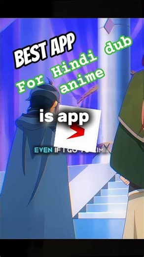 “Best Apps for Hindi-Dub Anime” #shorts 😲