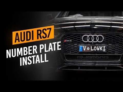 How to Install Number Plates on an Audi RS7