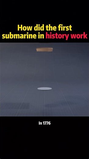 How did the first submarine in history work #usa🇺🇸 #science #knowledge