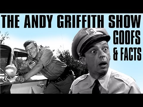 The Andy Griffith Show Goofs & Fun Facts