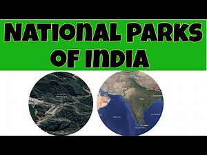 ভারতের জাতীয় উদ্যান I NATIONAL PARKS OF INDIA