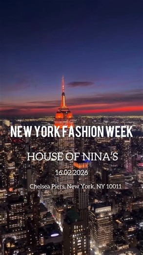 NINA’S - Official Store ® on Instagram: "NEW YORK FASHION WEEK 🇺🇸 HOUSE OF NINA’S 16.02.2026 Chelsea Piers, New York, NY 10011"