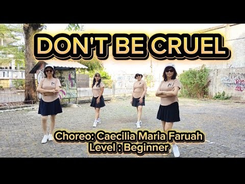 DON'T BE CRUEL // Line Dance // Choreo: Caecilia Maria Faruah // Level : Improver