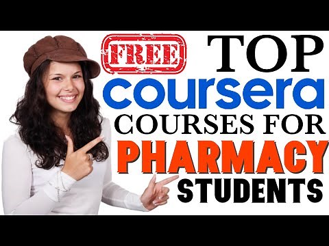 TOP ONLINE COURSES FOR PHARMACY STUDENTS IN COURSERA I PHARMACY CAREER I SUCCESS
