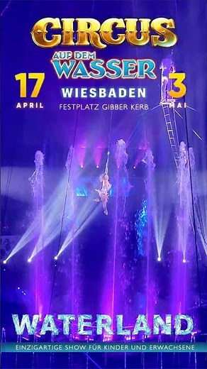 Circus auf dem Wasser WATERLAND (Wiesbaden, 2026)