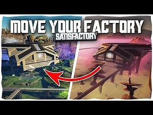 How To Move Your Factory For Update 6 | Satisfactory Game Guide
