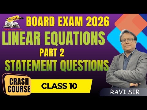 Linear Equations Statement Questions Class 10 | NCERT | Boards Exam 2026 | CBSE & Bihar Board