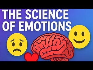 The Science of Emotions