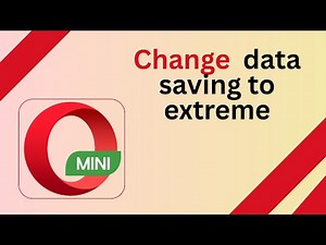 How to Change Data Saving to Extreme in Opera Mini