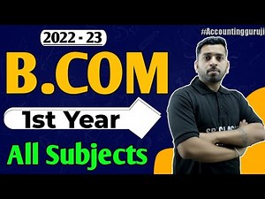 B.Com 1st Year All Subjects List, B.Com 1st Year Subjects semester wise, B.Com के Subjects जानलो