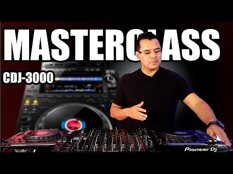 Pioneer CDJ-3000: La Masterclass Definitiva (Guía Completa y Tutorial en Español)
