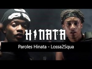 Paroles Hinata - Lossa2Squa [son officiel]