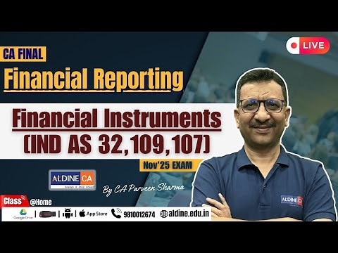 #CA FINAL | FR | FINANCIAL INSTRUMENTS [IND AS 32, 109, 107] | NEW BATCH | PARVEEN SHARMA ‪@caparveensharmaofficial‬