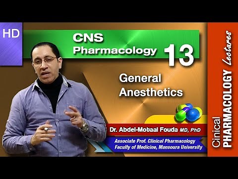 CNS Pharmacology (Ar) - Lec 13 - General Anesthetics
