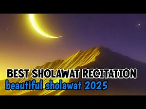 Best SaIawat, beautiful Salawat 2025, Salawat recitation, calming Salawat, peaceful Salawat