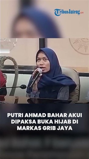 Revealed! Ahmad Bahar's Daughter Admits Being Forced to Remove Hijab at GRIB Jaya Headquarters: H...
