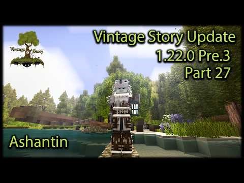 Vintage Story 1.22.0 Pre.3 Update Bits & Pieces & Glitches #vintagestory