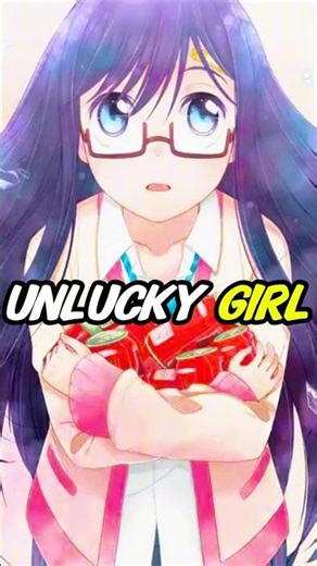 The girl cursed with bad luck meets a guy blessed with endless good luck #manga #anime #shorts