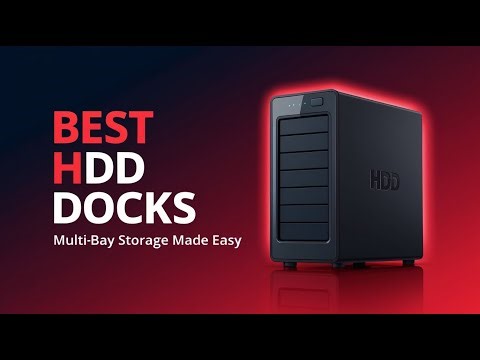 5 Best HDD Docks for Multiple Drives in 2026– High-Speed & Easy Setup