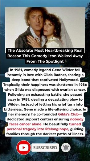 The Untold Secret Behind Gene Wilder's Tragic Loss Will Leave You In Tears