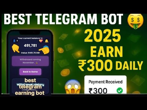 Best earning bot 2025 best new earning bot 🤑🤑