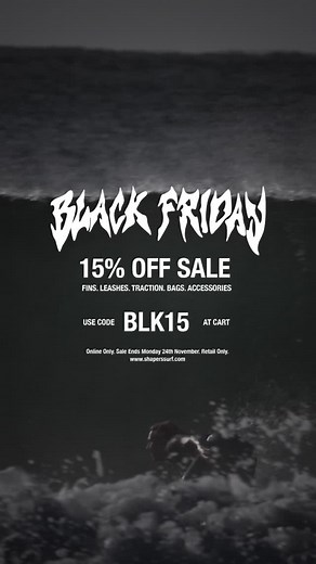 15% Off Black Friday Sale on now! 5 days only. Online only. | Shapers Surf Hardware | Facebook
