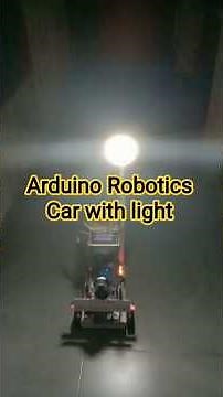arduino robotics car with light #robot #robotics #arduino