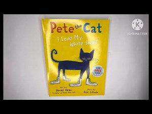 Pete the Cat: I Love My White Shoes by Eric Litwin