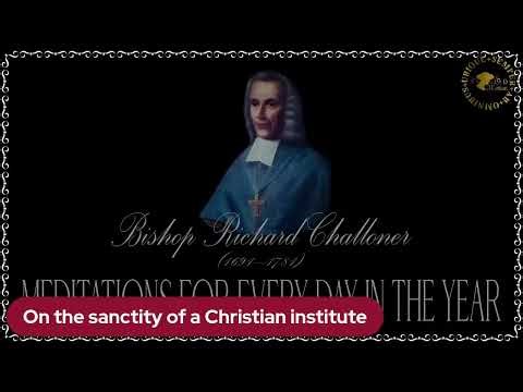 ✠Challoner Meditation: November 6th