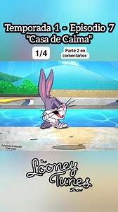 Episodio 7 - Temporada 1 "Casa de Calma" Parte 1 de 4 El Show de Los Looney Tunes Capitulo Completo #elshowdeloslooneytunes #bugsbunny #PATOLUCAS #elshowdeloslooneytunescapitulocompleto | El Club del Pato Lucas