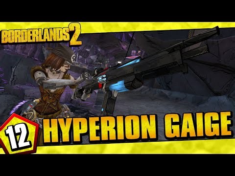 Borderlands 2 | Hyperion Allegiance Gaige Funny Moments And Drops | Day #12