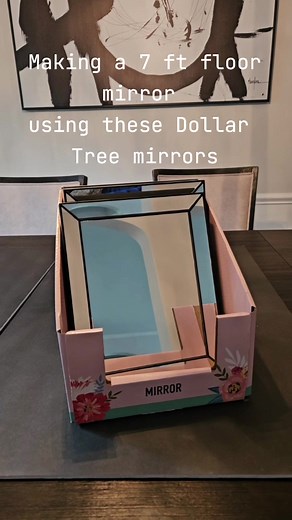 DIY 7 Ft Floor Mirror Using Dollar Tree Mirrors
