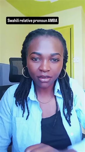 Understanding Swahili Relative Pronouns Explained