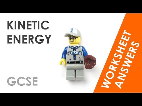 Kinetic Energy - GCSE Physics Worksheet Answers EXPLAINED