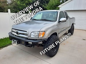 Overview of my 2003 Toyota Tundra