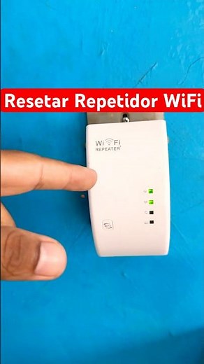 How to Reset a WiFi Repeater Easily and Quickly