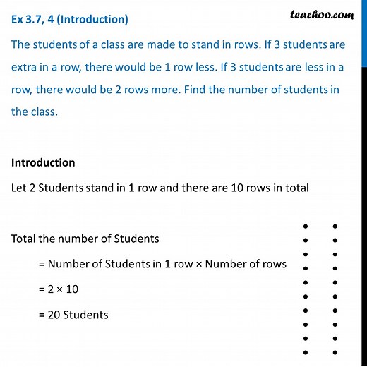 Question 4 - Students of a class are made to stand in rows