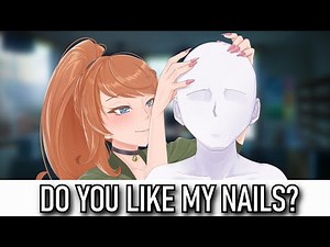 ASMRtist Girlfriend Tries Scalp Scratchies On You [10/12]
