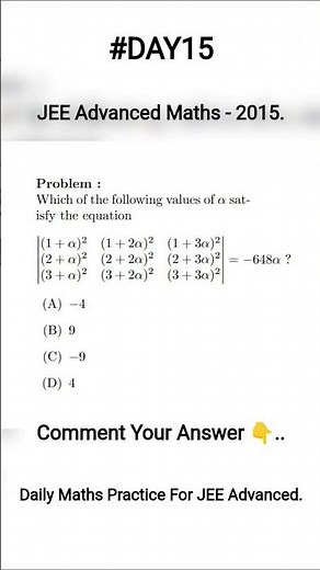 #DAY15 JEE Advanced Maths - 2015 | Determinant & Algebra Problem | Dagur Maths | #DailyMaths #IITJEE